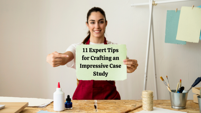 11 Expert Tips for Crafting an Impressive Case Study  sample assignment