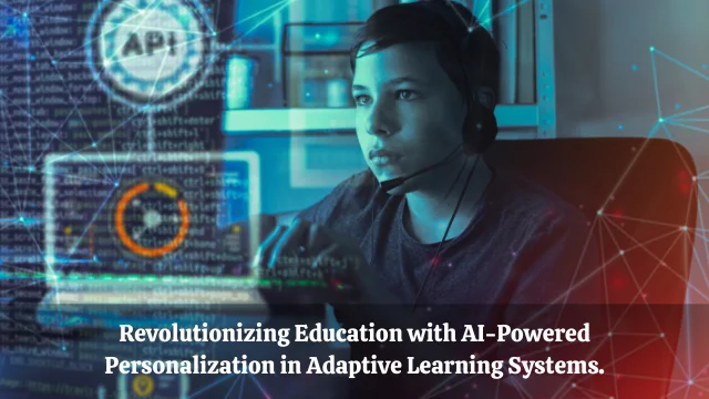 Revolutionizing Education with AI Powered Personalization in Adaptive Learning Systems  sample assignment