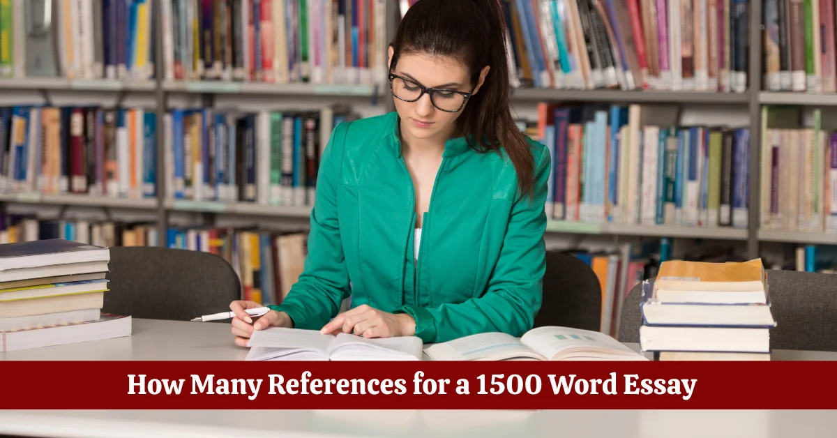 How Many References for a 1500 Word Essay